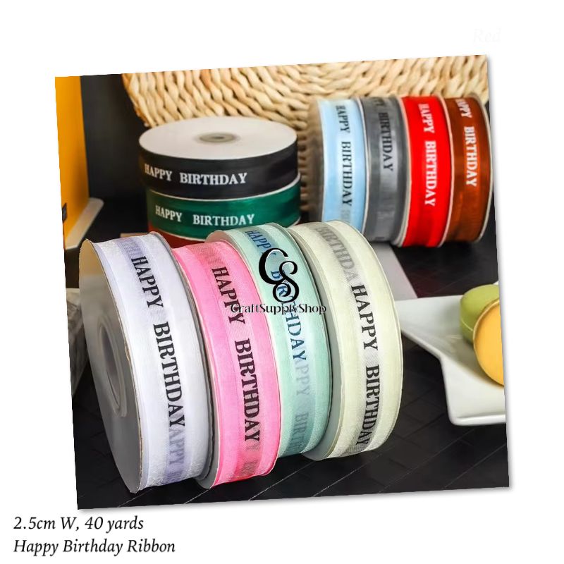 40 yards Organza Gift Wrapping Box Personalized Gift Decoration, Happy Birthday Printed Organza Ribbon Personalized Gift Decoration